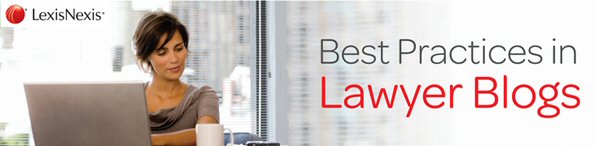 best practices in lawyer blogs, law firm marketing